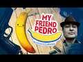 My Friend Pedro Gameplay