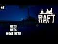 Nets Are Priority Number One! | Raft #2