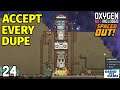 Oxygen Not Included #24 - Finally a launch - Accept Every Dupe Challenge