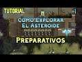 Oxygen not Included. Tutorial. Como Explorar el Asteroide 1. Preparativos. Español