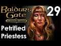 Petrified Priestess - Baldur's Gate Enhanced Edition 029 - Let's Play