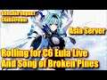 Roll for C6 Eula and Song of Broken Wallet - Genshin Impact Chillstream