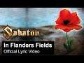 SABATON - In Flanders Fields (Official Lyric Video)