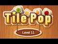 Tile Pop - Puzzle Match Tile & Brain game (Early Access) (Gameplay Android)
