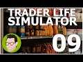 Trader Life Simulator 09 - #Trader_Life_Simulator