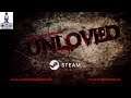 UNLOVED | Gameplay | Some Folks Jumped In! Thanks! | STEAM/PC