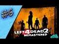 #6 Left 4 Dead 2 Remastered (Coop): Faits Un Voeux