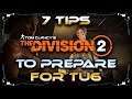 7 Tips On How To Prepare For TU6 | Episode 2 Release Date The Division 2