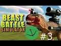 Begone Beasts! | Beast Battle Simulator #3