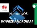 Czym jest HarmonyOS i czy zagrozi Androidowi?