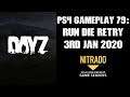 DAYZ PS4 Gameplay Part 79.3 : Run Die Retry PART THREE, ENDGAME!