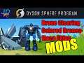 Dyson Sphere Mod Highlight πͺ Drone Clearing, Coloured Drones, Meca Skins π Tutorial, How To, Guide