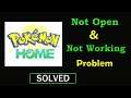 Fix Pokémon HOME App Not Working Problem | Pokémon HOME Not Opening Problem in Android & Ios