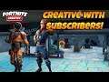FORTNITE CREATIVE WITH SUBSCRIBERS! Playing Custom Gamemodes!