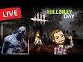 HILLBILLY DAY | DEAD BY DAYLIGHT [Deutsch] - LIVESTREAM #43