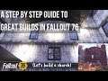 How I Build In Fallout 76 (A Step-By-Step Guide) Let’s Build a Church