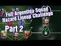Part 2 : Full Argentina Sqaud + Claiming Rojo!! | Hazard Lineup Challenge | FIFA MOBILE 20