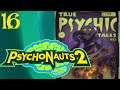 SB Plays Psychonauts 2 16 - Collect Later, BRAINS Now