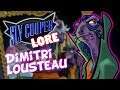 Sly Cooper - DIMITRI LOUSTEAU - Origin & History - Theory - Cut Mission - Cut Episode
