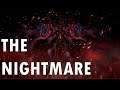 THE NIGHTMARE ~ BOSS FIGHT