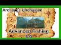 Archeage Advanced Fishing (Max) Is it Worth It?
