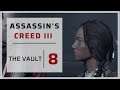 Assassin's Creed III - Part 8 - The Vault