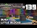 Busy Little Blocks - Minecraft: Frontier Challenge