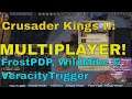 Crusader Kings 2 Multiplayer w/VeracityTrigger & WildMike! "The Children's Crusade Crashed!"