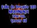Diablo 3 Falla de desafío 149 Server EU: Nigromante Trag 'Oul