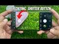 How to Add Floating Shutter Button on Samsung Galaxy S21 Ultra 5G