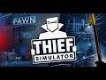 Kohti Rikkauksia | Thief Simulator