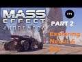 Let's play - Mass Effect Andromeda (Part 2) Exploring Nexus & Eos