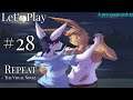 Let's Play Repeat - BITTER SWEET ANGST - Part 28
