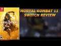 mortal kombat 11 nintendo switch review