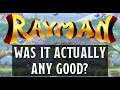 Rayman - Was it actually any good?