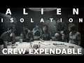 REMOVE THE ALIEN | Alien: Isolation - Crew Expendable