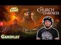 The Church in the Darkness | GAMEPLAY | Nintendo Switch | FIRST LOOK!!