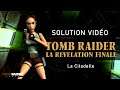 Tomb Raider : La révélation finale - Niveau 30 - La Citadelle