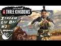 Total War : Three Kingdoms - FR - Liu Bei - Redif Stream #03