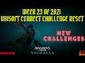 Week 23 Ubisoft Connect Reset and more Assassins Creed Valhalla