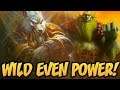 Wild Even Power! | Saviors of Uldum | Hearthstone
