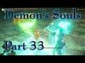 Demon's Souls: Part 33 (NG+) - PVPP   BS