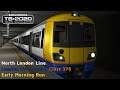 Early Morning Run - North London Line - Class 378 - Train Simulator 2020
