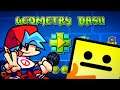 Geometry Dash: Playing Friday Night Funkin Levels