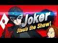 Joker Smashes The Competition - Super Smash Bros Ultimate