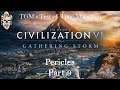 Let's Play Civilization 6: Gathering Storm - Deity - Pericles part 9