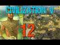 Let's Play - Civilization V: Ramkhamhaeng - Episode 12