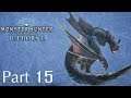 Monster Hunter World: Iceborne -- Part 15: The Ever-present Shadow