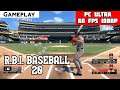 R.B.I. Baseball 20 Gameplay PC Ultra | 1080p - GTX 1060 - i5 2500 Test