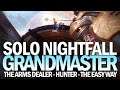 Solo Grandmaster Nightfall - The Easy Way (The Arms Dealer on a Hunter) [Destiny 2]